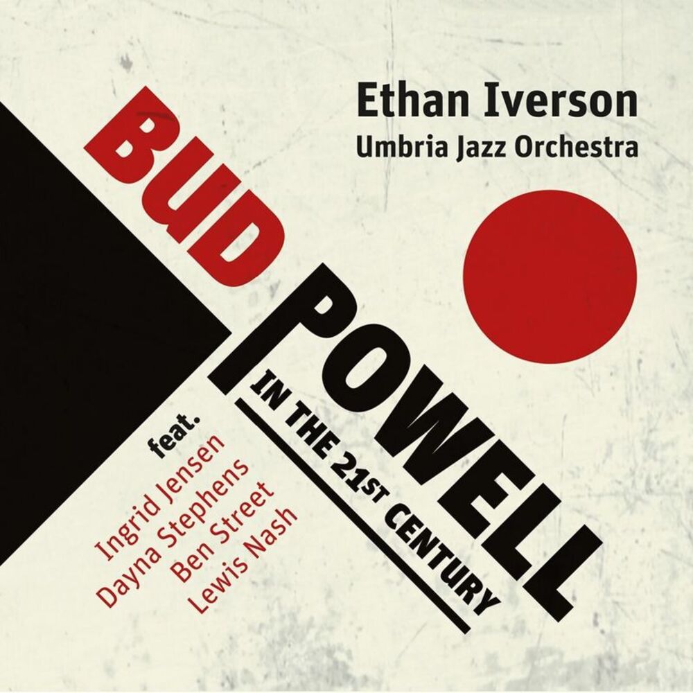 Ethan Iverson - Bud Powell In The 21st Century  CD